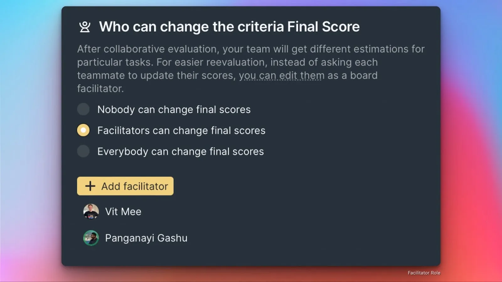 Назначение роли Фасилитатора